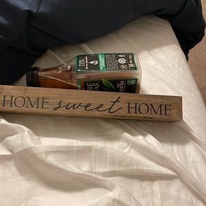 New Wooden Sign says “Home sweet Home” very cute and decorative